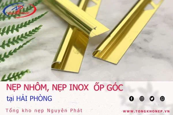 Đại lý uy tín phân phối nẹp nhôm, nẹp inox ốp góc gạch, ke ốp góc gạch tại Hải Phòng